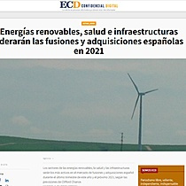 Energas renovables, salud e infraestructuras liderarn las fusiones y adquisiciones espaolas en 2021